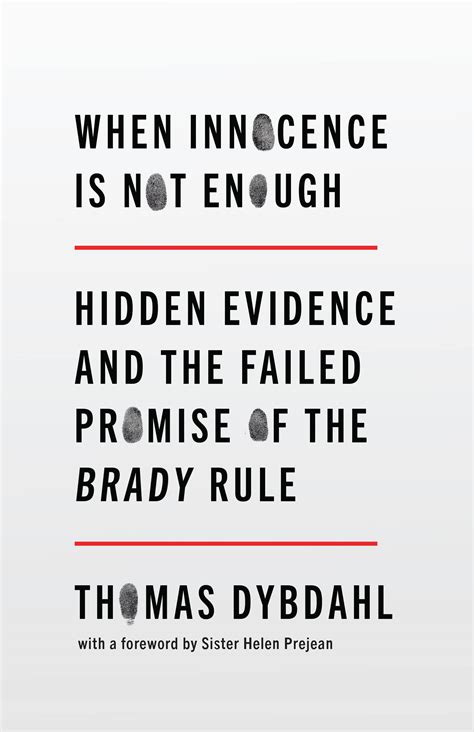 When Innocence Is Not Enough: Hidden Evidence and the F…