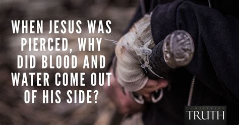 When Jesus was pierced, why did blood and water come …