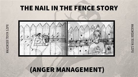 When You Say Things In Anger - The Nail In The Fence Story