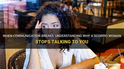 When a scorpio woman stops talking to you. Things To Know About When a scorpio woman stops talking to you. 