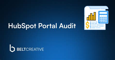 When and How to Audit Your HubSpot Portal
