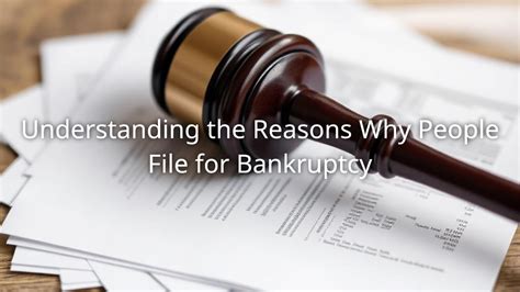 When and Reasons Why to File for Bankruptcy