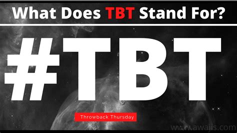 Let’s start with the basics, the first being the #TBT meaning. The acronym TBT stands for Throwback Thursday, with its hashtag being one of the most widely used in the history of social media. This social media phenomenon sees users sharing old content – be it images, videos, audio, or text excerpts – and using the hashtag #TBT to .... 