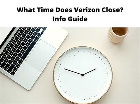 When does verizon close. Things To Know About When does verizon close. 