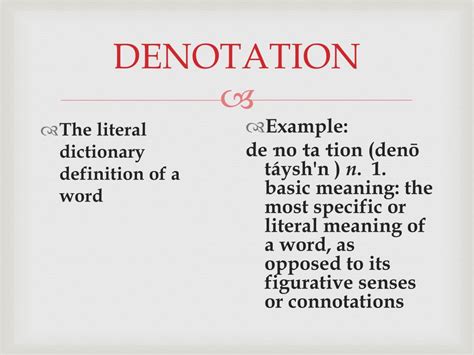 When is denotation used