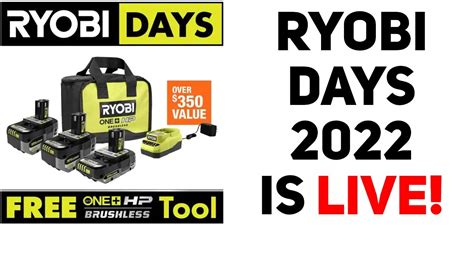 Ryobi Days 2022 - [Now Live] Last Updated: Dec 15