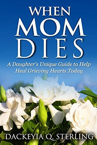 When mom dies a daughter s unique guide to help heal grieving hearts today. - Practical acceptance sampling a hands on guide.
