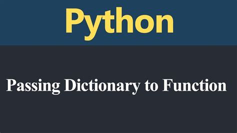 When passing a part of a dictionary to a function, how is that function …