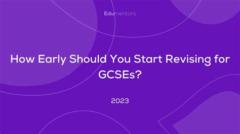 When should you start revising for gcses
