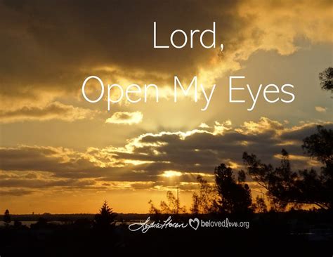 When the Lord Opened My Eyes