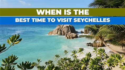 When to go in seychelles