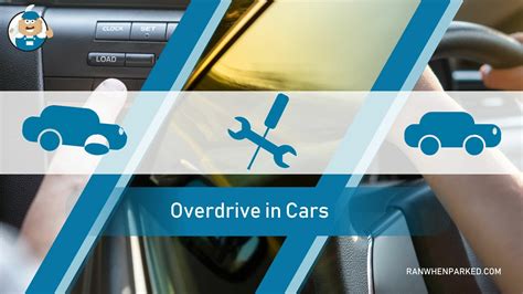 When to use overdrive in car