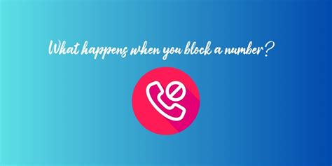 When u block a number what happens. Things To Know About When u block a number what happens. 