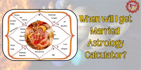 When will i get married astrology calculator.  Get personalized insights b...