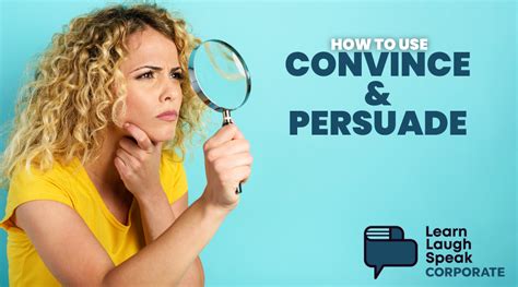 When you speak to persuade you. Things To Know About When you speak to persuade you. 