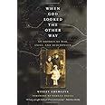 Full Download When God Looked The Other Way An Odyssey Of War Exile And Redemption By Wesley Adamczyk
