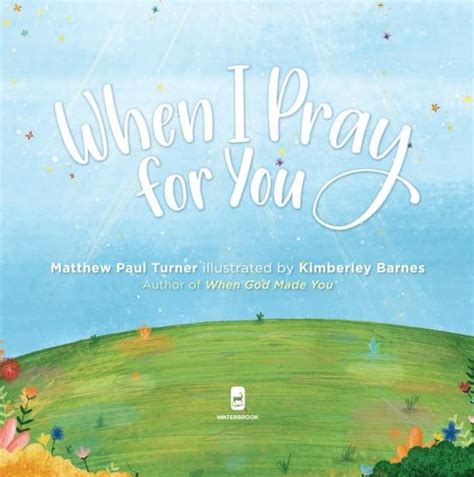 Full Download When I Pray For You By Matthew Paul Turner