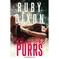 Read When She Purrs A Risdaverse Tale By Ruby Dixon
