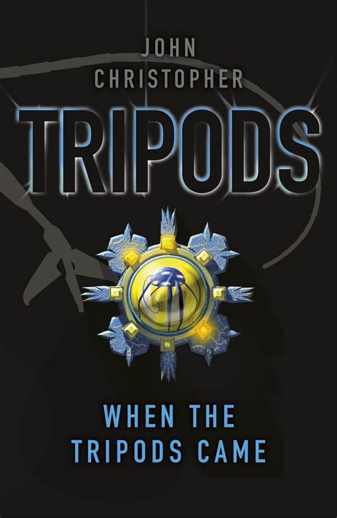 Read Online When The Tripods Came By John Christopher