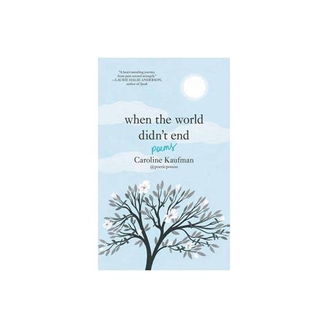 Read Online When The World Didnt End By Caroline Kaufman