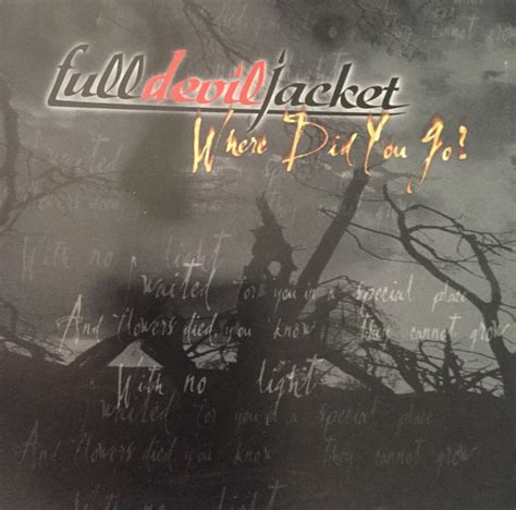 Where Did You Go — Full Devil Jacket Last.fm