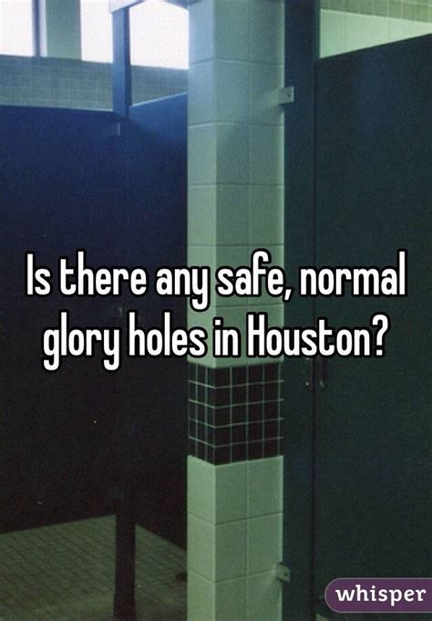 Where are Glory Holes in Houston, Texas? - Gloryshole.com