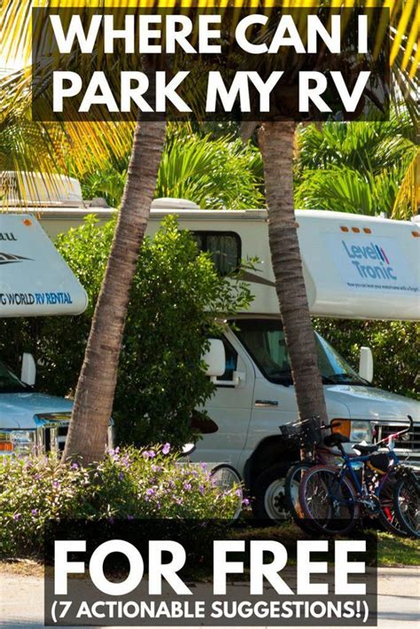 Where can i park my rv to live for free. Each campsite, RV park, forest, and public space has its own rules about how long you can park there. Most Bureau of Land Management sites cap free camping at 30 days, though the amount of time ... 