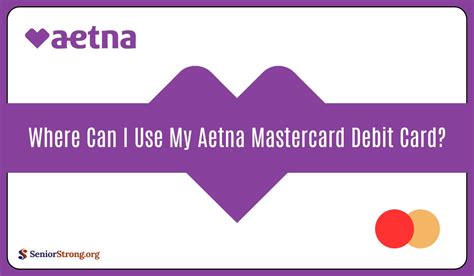 Where can i use my aetna mastercard debit card. Things To Know About Where can i use my aetna mastercard debit card. 