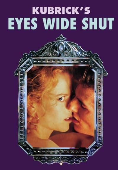 Where can i watch eyes wide shut. After Dr. Bill Hartford's (Tom Cruise) wife, Alice (Nicole Kidman), admits to having sexual fantasies about a man she met, Bill becomes obsessed with having a sexual encounter. He discovers an underground sexual group and attends one of their meetings -- and quickly discovers that he is in over his head. Drama 1999 2 hr 39 min. 