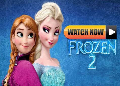Where can i watch frozen 2. 
