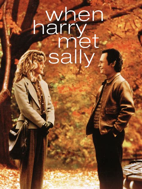 Where can i watch when harry met sally. October 26, 2023. “I came here tonight because when you realize you want to spend the rest of your life with somebody, you want the rest of your life to start as soon as possible.”. There is a ... 