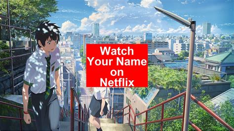 Where can i watch your name.  It&rsquo;s all on Hulu.  Two teenagers dream they are living opposit...