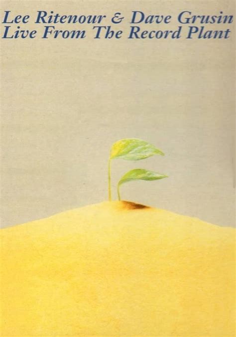 Where does dave grusin live