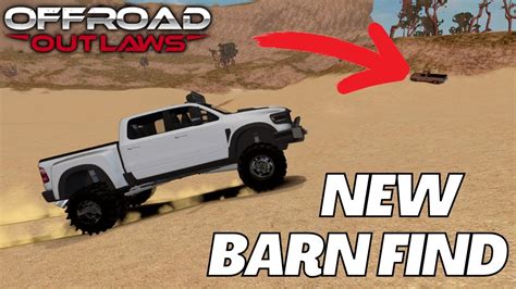 Where is the 4th barn find in offroad outlaws. Things To Know About Where is the 4th barn find in offroad outlaws. 