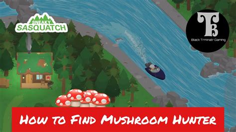 Where is the mushroom hunter in sneaky sasquatch. Things To Know About Where is the mushroom hunter in sneaky sasquatch. 