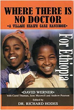 Where there is no doctor for ethiopia a village health care handbook ethiopian. - El libro de minicad vector works.