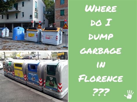Where to Dump Your Garbage in Florence!