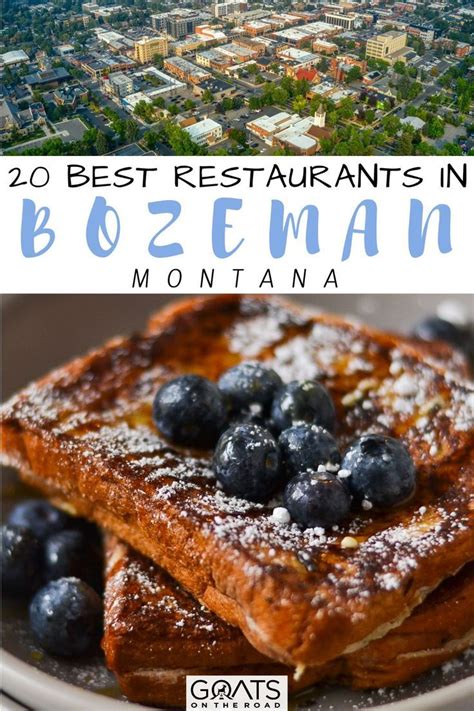 Where to Eat in Bozman, Montana Destination Montana