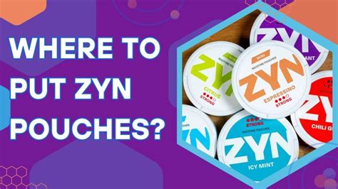 Where to Put Zyn Pouch: Essential Tips for Discreet Enjoyment