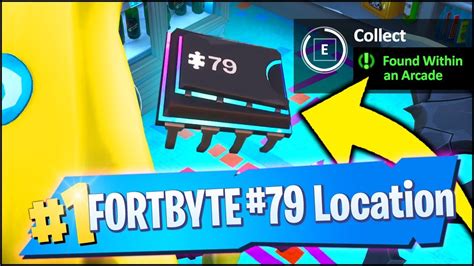 Where to find Fortbyte 79 Found within an arcade in Fortnite 