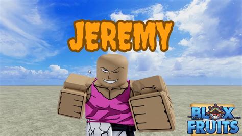 Where is Jeremy Blox Fruit?Explain. Simply reaching the Second Sea is not an easy task for players. To be able to access the Second Sea, the player must be level 700+ and will have to complete a special quest given by the military detective beside the Prison.After completing this quest and returning to the detective, players will have the option to travel to the Second Sea and will now always .... 