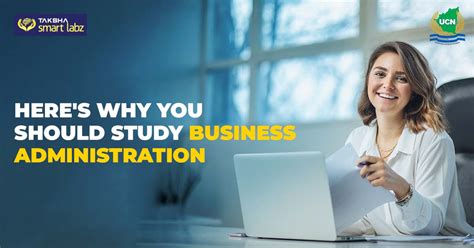 Why study business administration? Businesses and orga