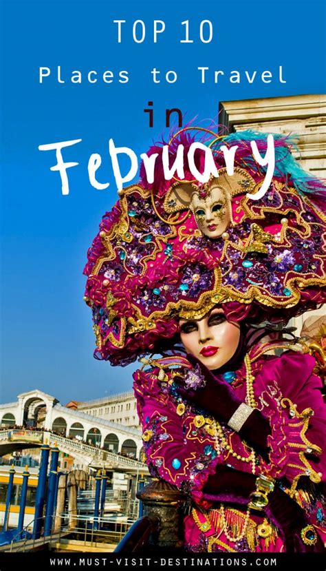 Where to travel in february. Things To Know About Where to travel in february. 