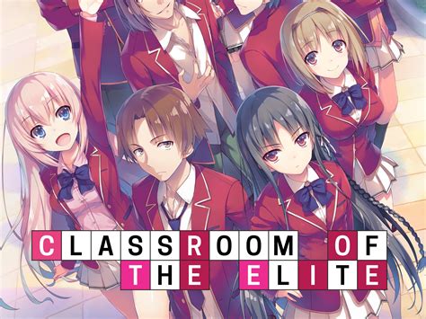 Where to watch classroom of the elite. Want to watch the anime Youkoso Jitsuryoku Shijou Shugi no Kyoushitsu e (Classroom of the Elite)? Try out MyAnimeList's free streaming service of fully licensed anime! With new titles added regularly and the world's largest online anime and manga database, MyAnimeList is the best place to watch anime, track your progress and learn … 