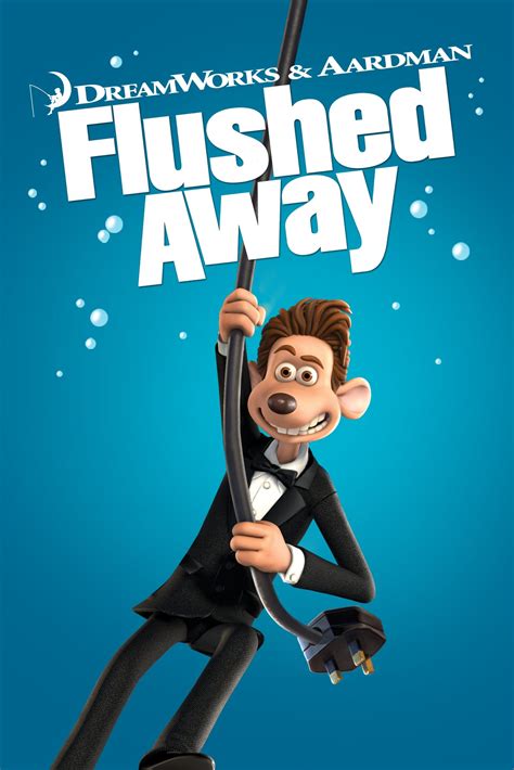 Where to watch flushed away. Flushed Away. The story of an uptown rat that gets flushed down the toilet from his penthouse apartment, ending in the sewers of London, where he has to learn a whole new and different way of life. IMDb 6.6 1 h 24 min 2006. 7+. Action · Romance · Charming · Strange. This video is currently unavailable. 
