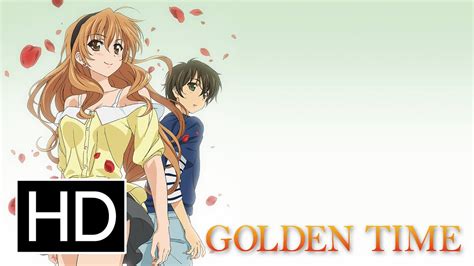 Where to watch golden time. Watch Golden Time (Dub) online, all the latest episodes and download without sign up on 123anime. Due to a tragic accident, Banri Tada is struck with ... 