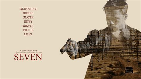 Where to watch se7en. Released: 1995. 8.5 / 10. 8.6 / 10. Rated: R. Director: David Fincher. Cast: Morgan Freeman, Andrew Kevin Walker, Daniel Zacapa, Brad Pitt. Two homicide detectives are on a desperate hunt for a serial killer whose crimes are based on the "seven deadly sins" in this dark and haunting film that takes viewers from the tortured remains of one ... 