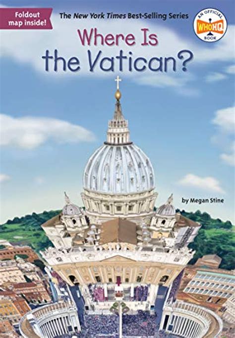 Read Online Where Is The Vatican By Megan Stine