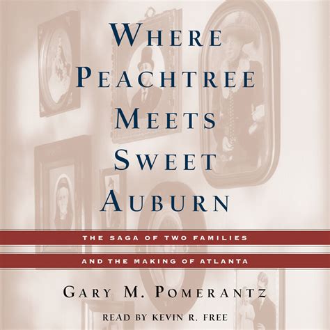 Read Where Peachtree Meets Sweet Auburn By Gary M Pomerantz