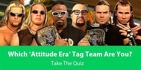 Which Attitude Era Tag Team Are You? 2024 Quiz